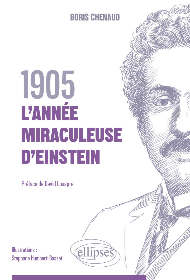 1905 l'année miraculeuse d'Einstein