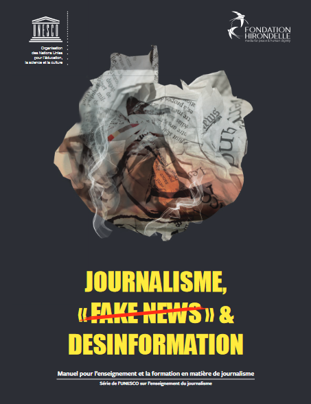 UNESCO manuel Journalisme, fake news et désinformation