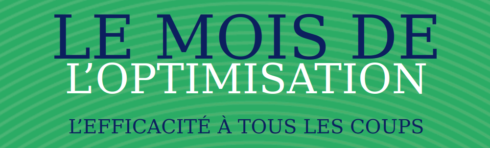 Affiche le mois de l'optimisation