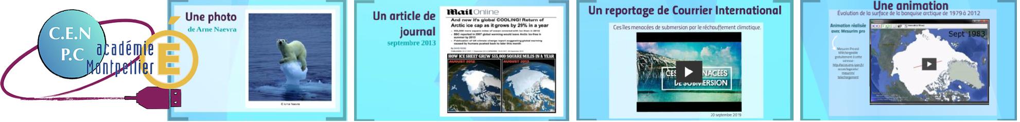 Logo Cercle d’étude numérique Physique-Chimie de Montpellier, un ourse polaire perdu sur un mini-iceberg, des copies d’écran de reportages