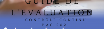Guide de l'évaluation au BAC 2021